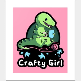 Crafty Girl - Cute Funny Dinosaur Craft Lover Posters and Art